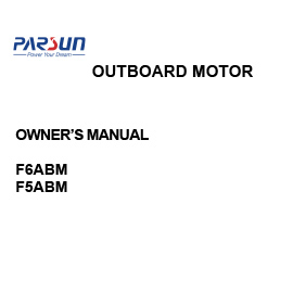 F5A/F6A Outboard Motor Owner Manual F5A/F6A Outboard Motor Owner Manual