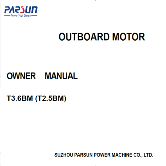 T2.5T3.6 outboard motor owner manual T2.5T3.6 outboard motor owner manual