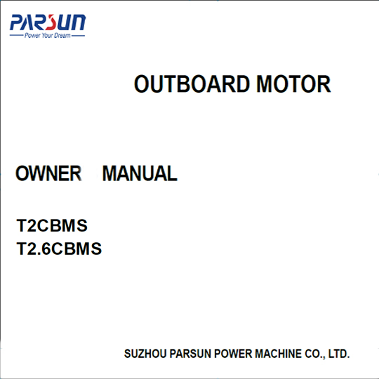 T2C T2.6C outboard motor owner manual T2C T2.6C outboard motor owner manual
