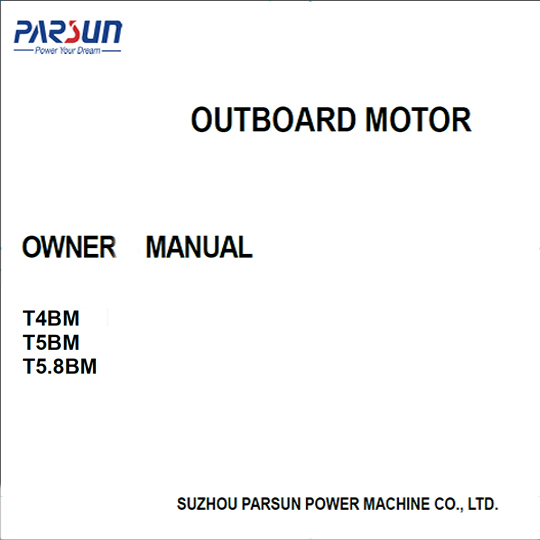 T5 T5.8 outboard motor owner manual T5 T5.8 outboard motor owner manual