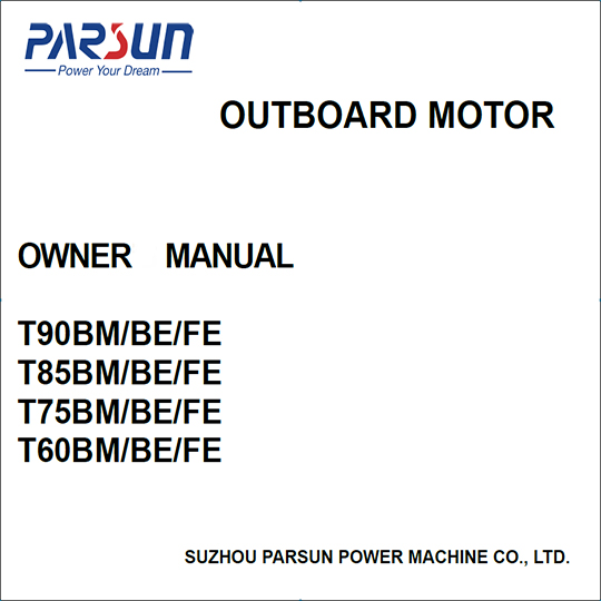 T75/T85/T90 outboard motor owner manual T75/T85/T90 outboard motor owner manual