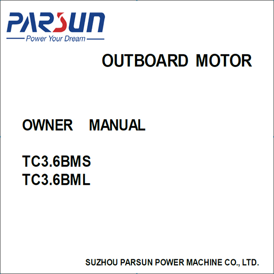 TC3.6 outboard motor owner manual TC3.6 outboard motor owner manual